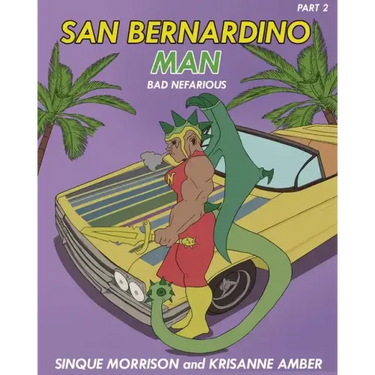San Bernardino Man Bad Nefarious Part 2