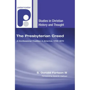 The Presbyterian Creed