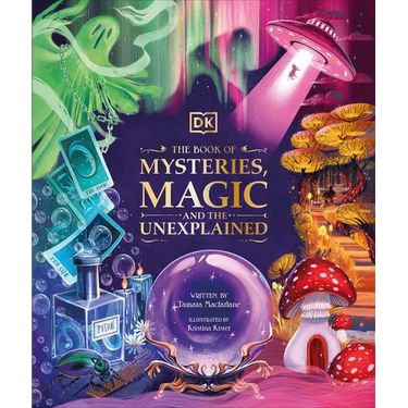 The Book of Mysteries, Magic, and the Unexplained
