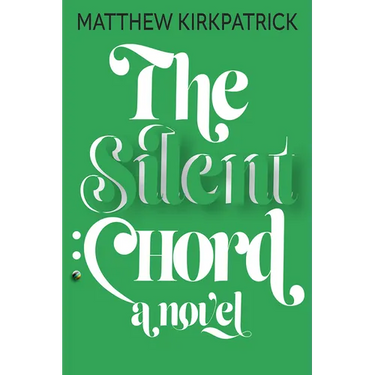 The Silent Chord