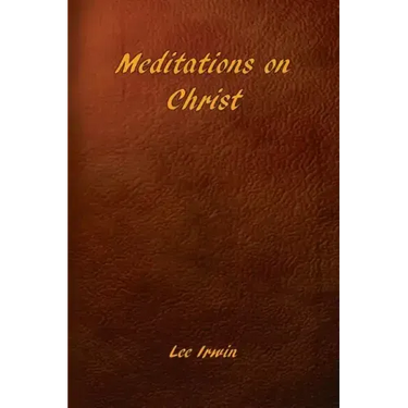 Meditations on Christ