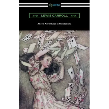 Alice's Adventures in Wonderland (Illustrated by Arthur Rackham)