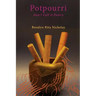 Potpourri: Don't Call it Poetry