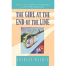 The Girl at the End of the Line: A Mystery