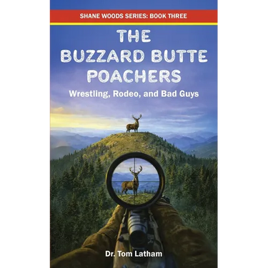 The Buzzard Butte Poachers: Wrestling, Rodeo, and Bad Guys