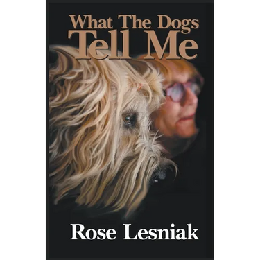 What The Dogs Tell Me