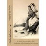 Memoir and Poems of Phillis Wheatley: A Native African and a Slave. Dedicated to the Friends of the Africans