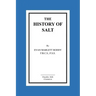 The History of Salt