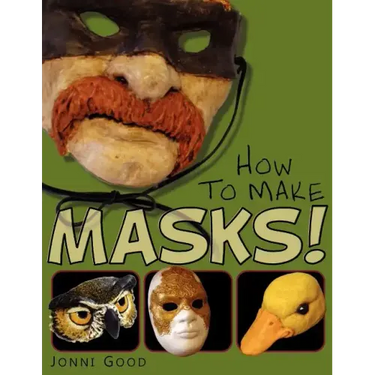 How to Make Masks! Easy New Way to Make a Mask for Masquerade, Halloween and Dress-Up Fun, With Just Two Layers of Fast-Setting Paper Mache