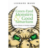 Green-Eyed Monsters and Good Samaritans