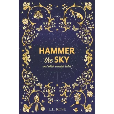 Hammer the Sky: and other wonder tales