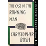 The Case of the Running Man: A Ludovic Travers Mystery