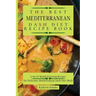 The Best Mediterranean Dash Diet Recipe Book: A Set of Mouth-Watering Recipes for Delicious Mediterranean Dash Diet Meals
