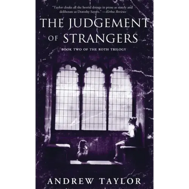 The Judgment of Strangers