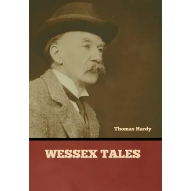 Wessex Tales