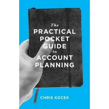 The Practical Pocket Guide to Account Planning
