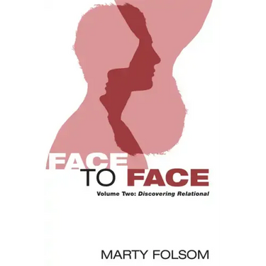 Face to Face, Volume Two