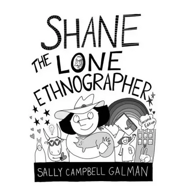 Shane, the Lone Ethnographer: A Beginner's Guide to Ethnography