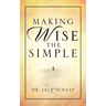 Making Wise the Simple