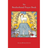 The Brotherhood Prayer Book