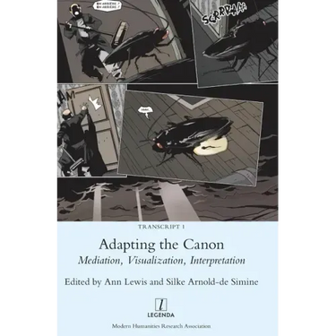Adapting the Canon: Mediation, Visualization, Interpretation
