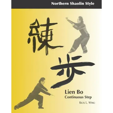 Lien Bo: Continuous Step: Northern Style