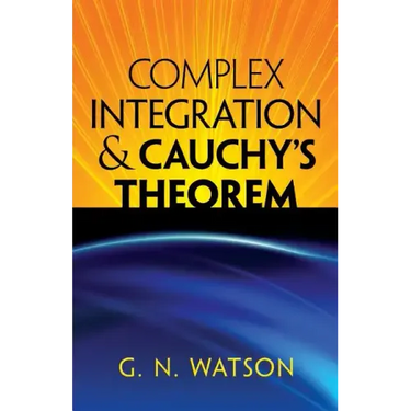 Complex Integration & Cauchy's Theorem