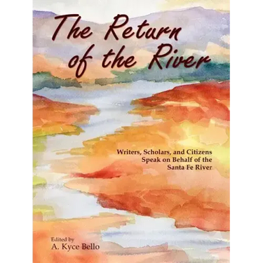 The Return of the River