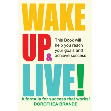 Wake Up and Live!