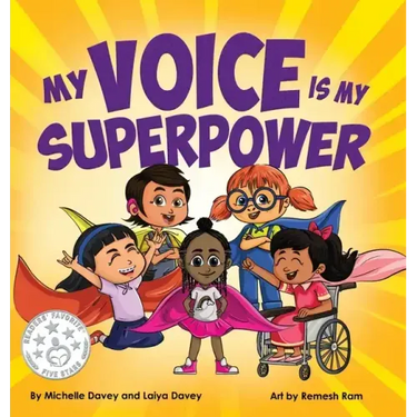 My Voice is My Superpower