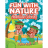 Fun With Nature: Hawaiian Coloring