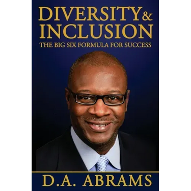 Diversity & Inclusion: The Big Six Formula for Success