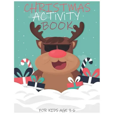 Christmas Activity Book for Kids Age 3-6: Funny Christmas Coloring & Activity Book DOT TO DOT, MAZES AND COLORING PAGE GREAT CHRISTMAS GIFT