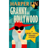 Granny Goes Hollywood