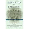 Relation of Virginia: A Boy's Memoir of Life with the Powhatans and the Patawomecks