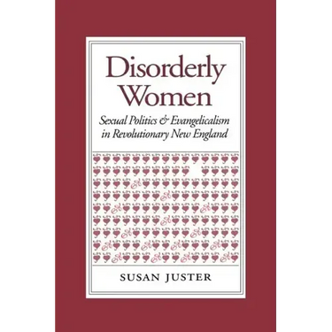 Disorderly Women: Locals, Outsiders, and the Transformation of a French Fishing Town, 1823-2000