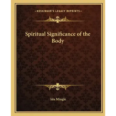 Spiritual Significance of the Body