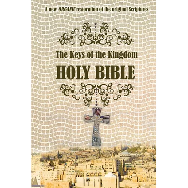 The Keys of the Kingdom Bible