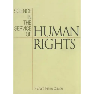 Science in the Service of Human Rights