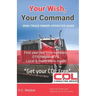 Your Wish, Your Command: CDL Employee To Owner Operator Guide A-Z