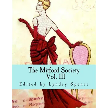 The Mitford Society: Vol. III