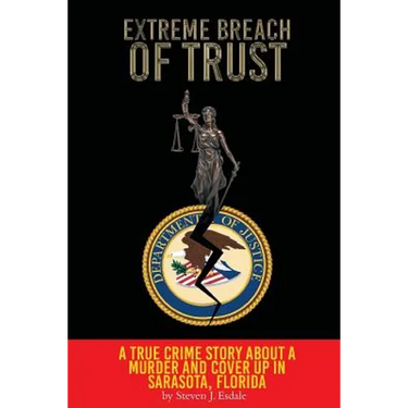 Extreme Breach of Trust