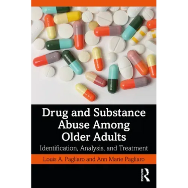 Drug and Substance Abuse Among Older Adults: Identification, Analysis, and Synthesis