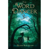 The Word Dancer