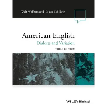American English: Dialects and Variation