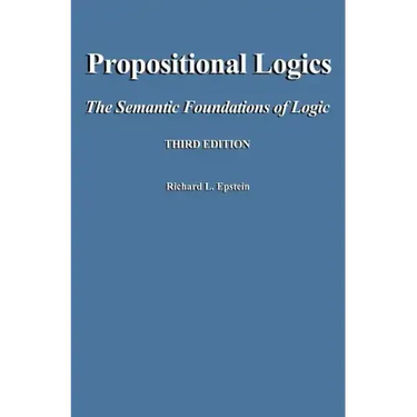 Propositional Logics Third Edition