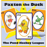 Paxton the Duck - The Pond Hockey League