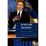 The Daily Show and Rhetoric