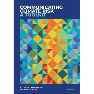 Communicating Climate Risk: A Toolkit