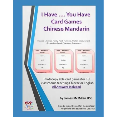 I Have .... You Have Card Gameschinese Mandarin: Photocopy Able Card Games for ESL Classrooms Teaching Chinese or English